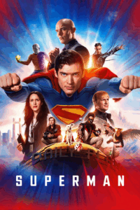 Superman 2025 Hindi Dubbed Full Movie (720p/480p) HDTS – Watch & Download | Release Date, Cast, Review